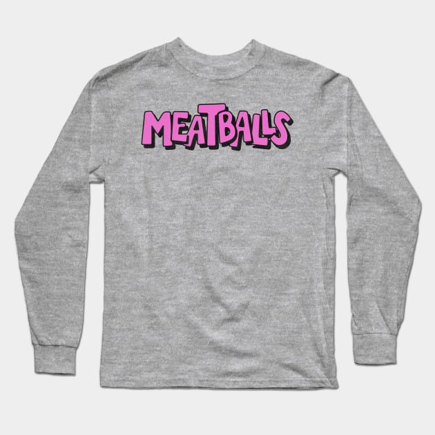 Meatballs Long Sleeve T-Shirt by darklordpug